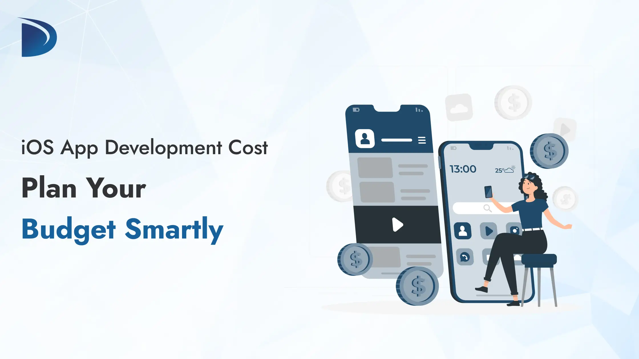 iOS App Development Cost: Plan Your Budget Smartly