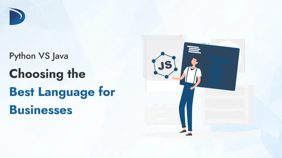 Python vs Java: Choosing the Best Language for Businesses