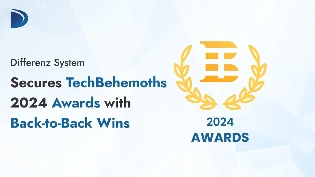 Differenz System Secures TechBehemoths 2024 Awards with Back-to-Back Wins