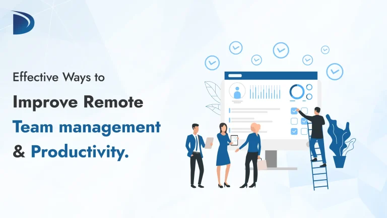 Effectively Ways managing remote teams Productivity