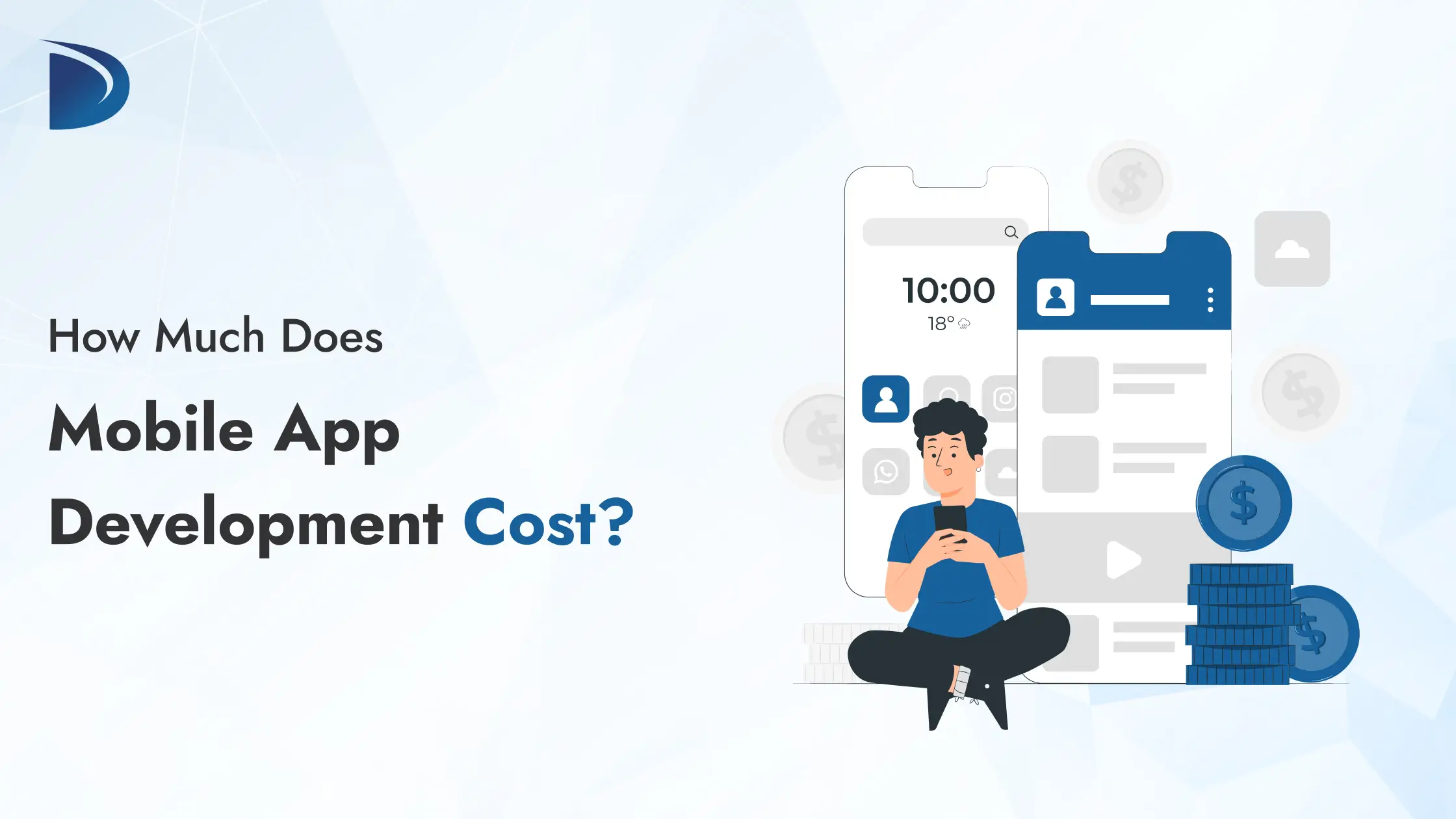 How Much Does Mobile App Development Cost?