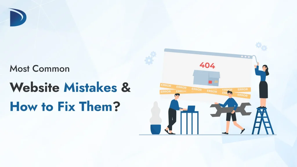 Most Common Website Mistakes & How to Fix Them?