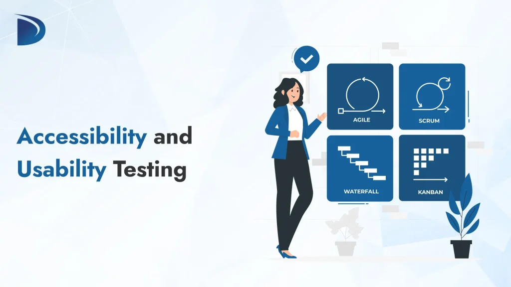 Accessibility and Usability Testing: Key Differences, Methods