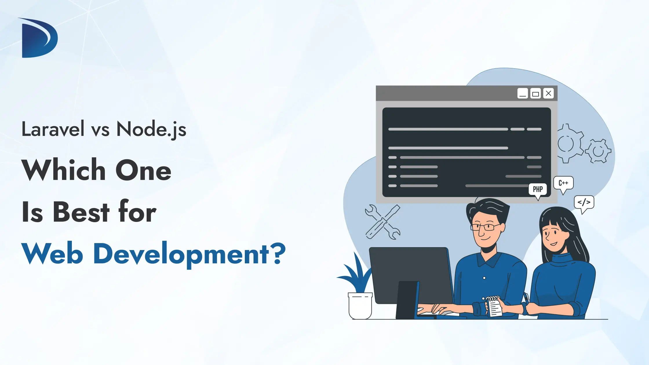 Laravel vs Node.js: Which One Is Best for Web Development?