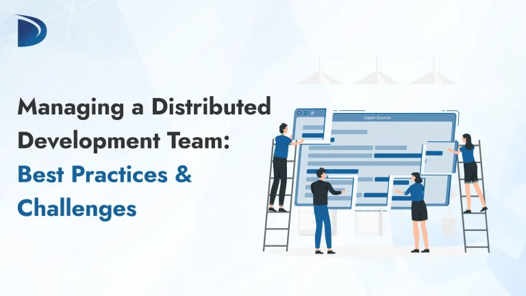 Managing a Distributed Development Team