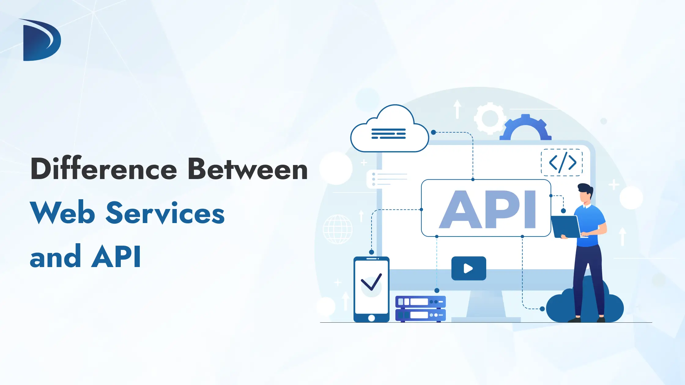 Difference Between Web services and Api