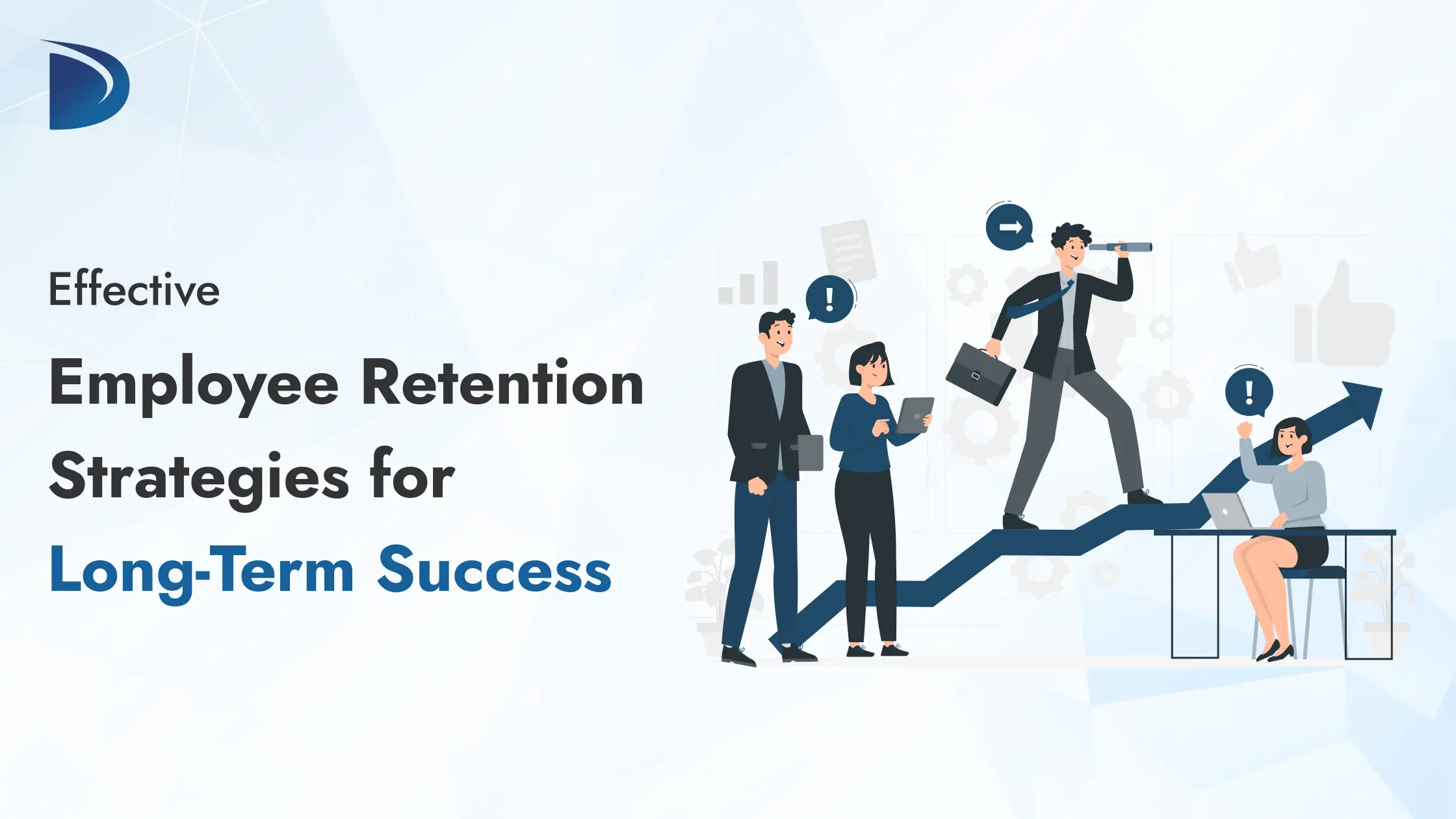 Effective Employee Retention Strategies for Long-Term Success
