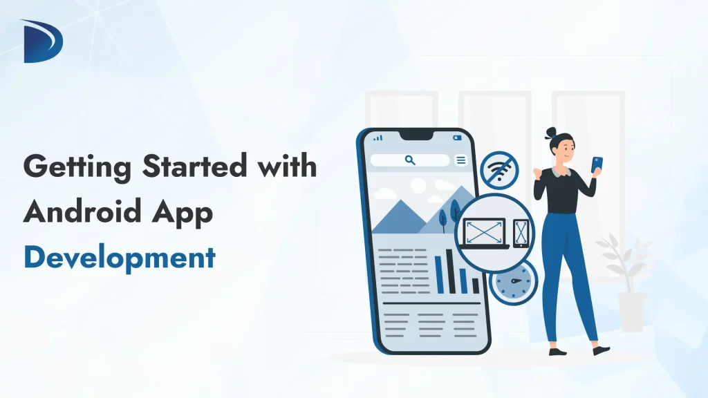 Getting Started with Android App Development
