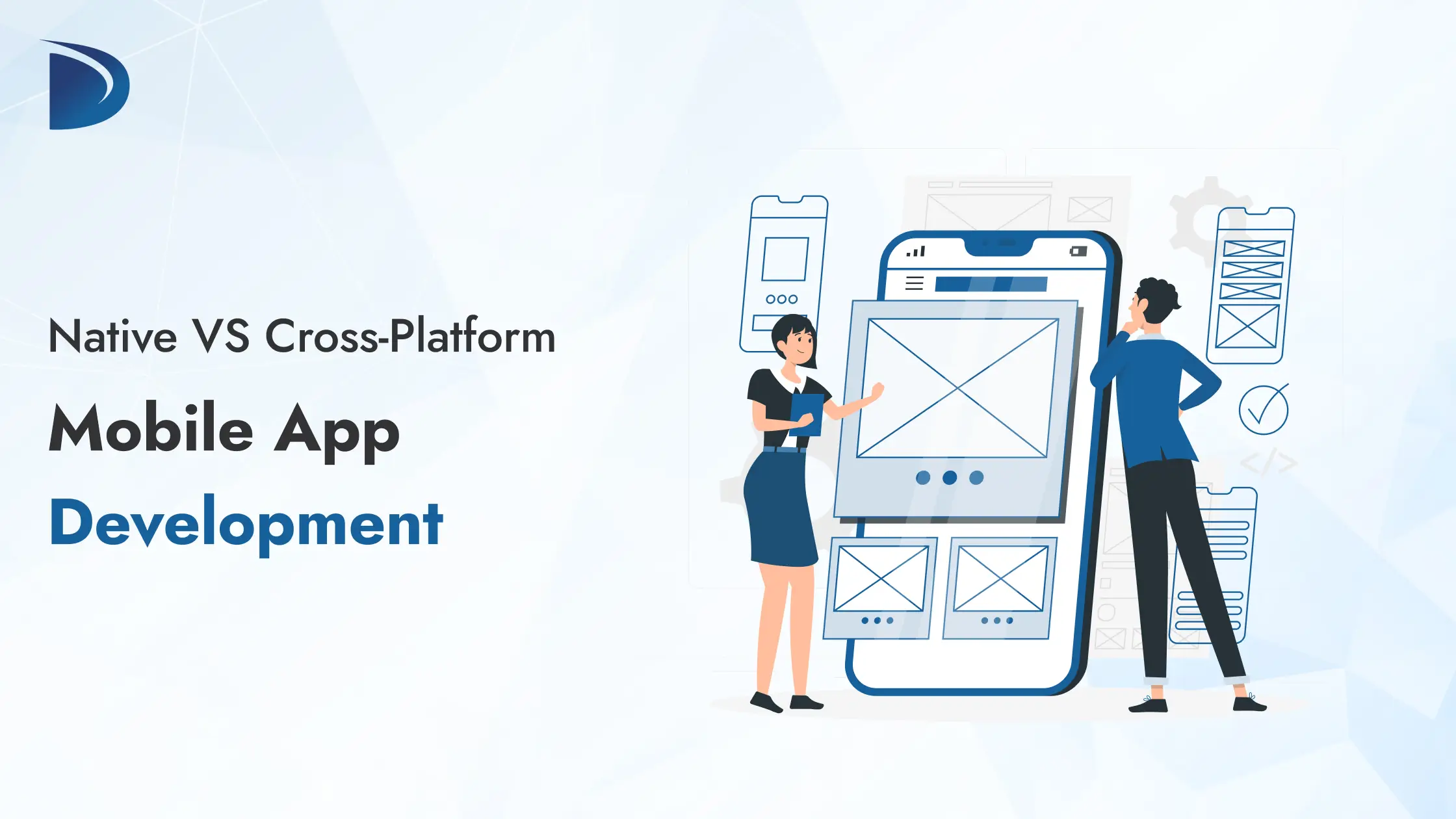 Native vs Cross-Platform Mobile App Development
