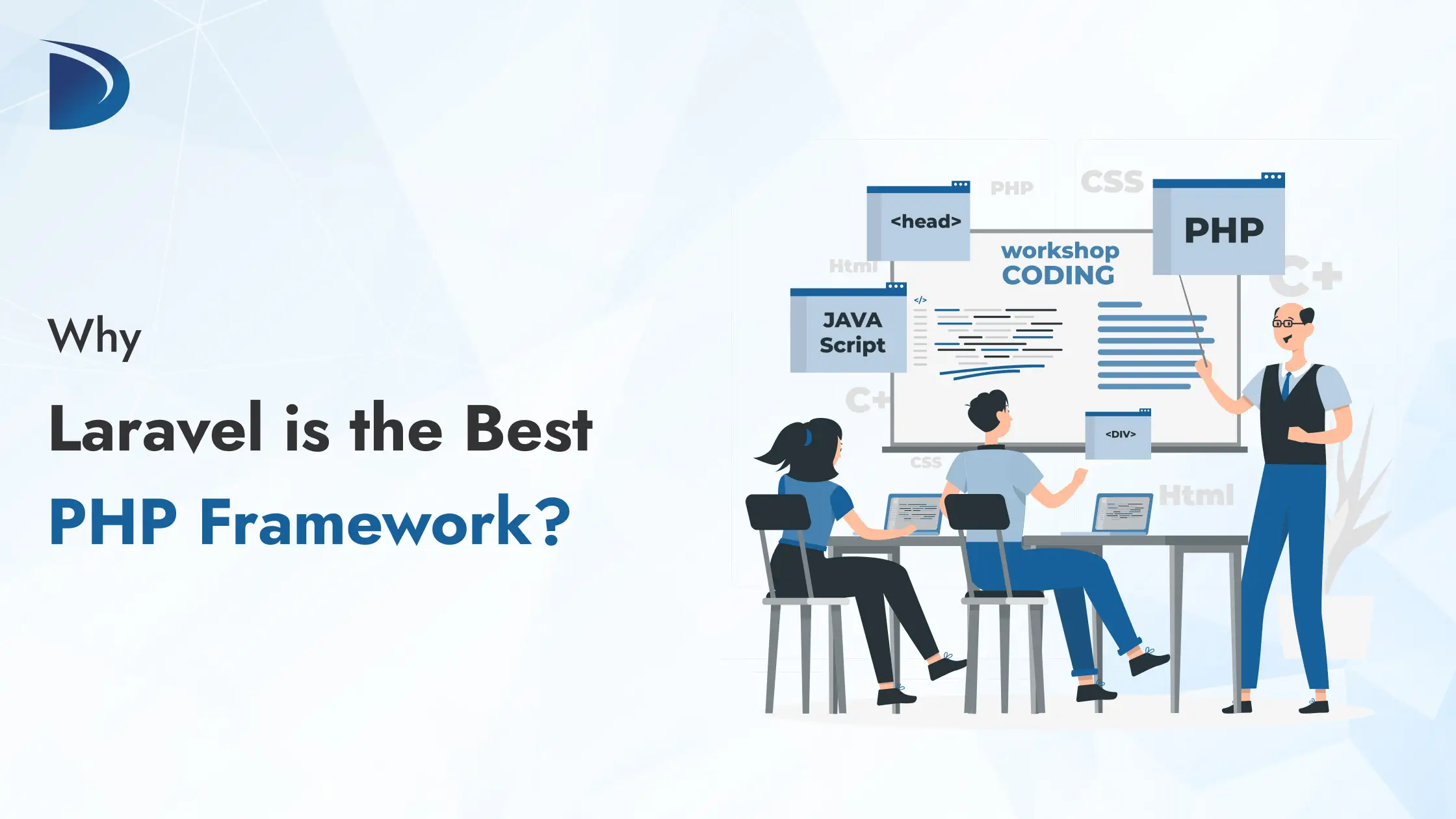 Why Laravel is the Best PHP Framework?