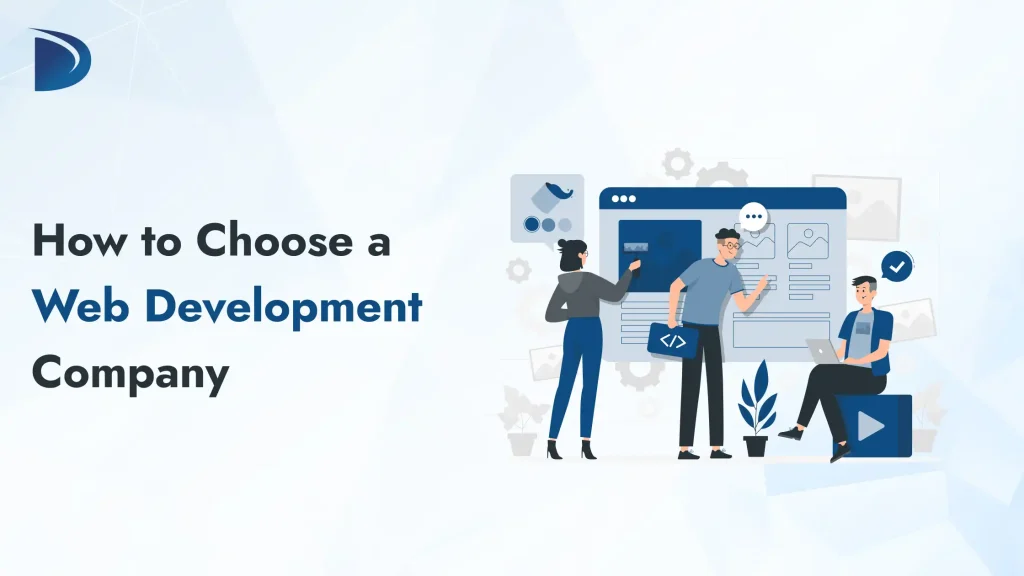 How to choose a web development company?