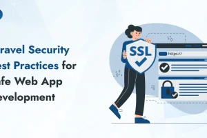 Laravel Security Best Practices for Safe Web App Development