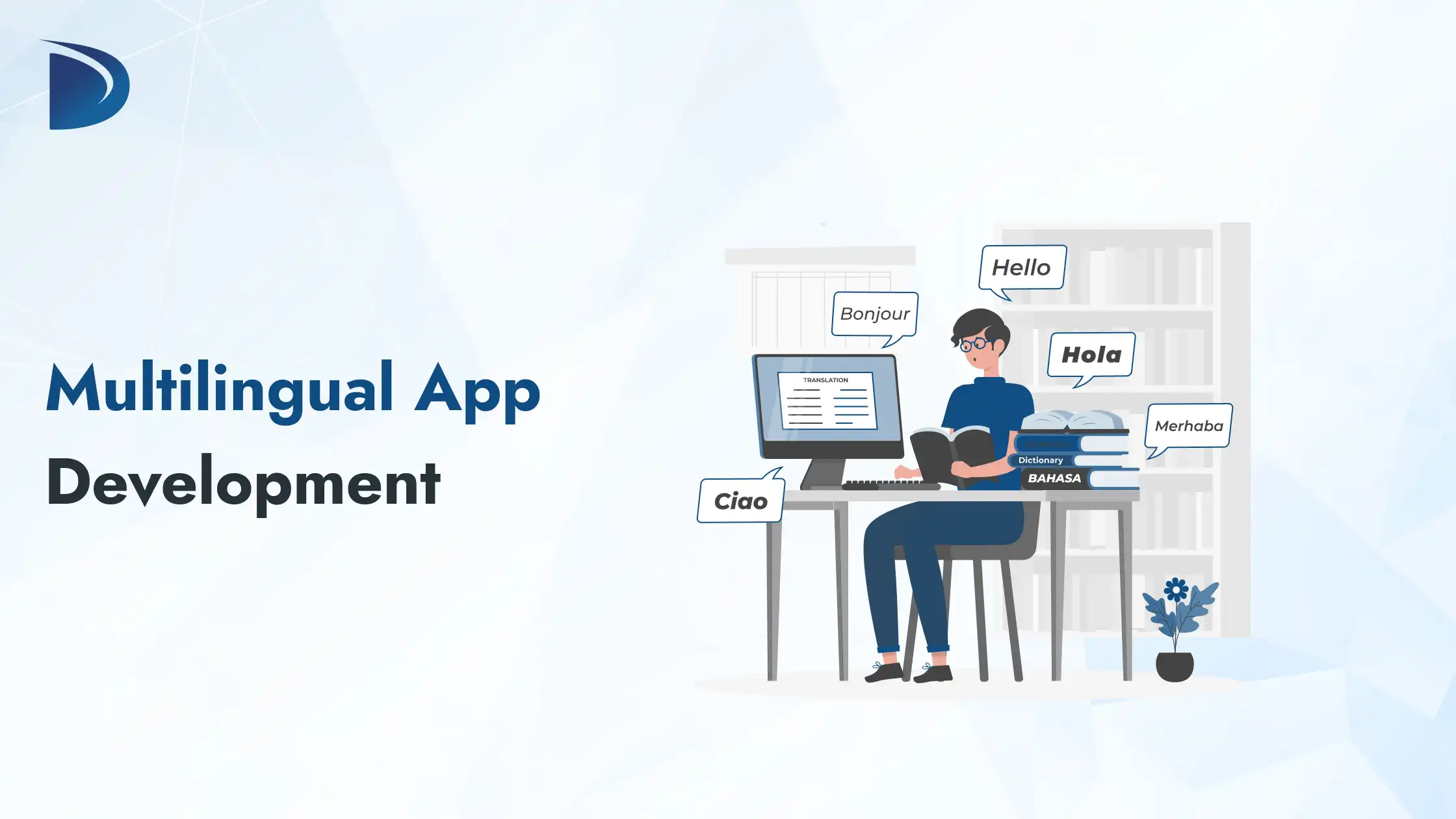 Multilingual App Development Guide: A Complete Approach