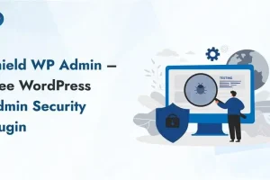 Shield WP Admin - Free WordPress Admin Security Plugin