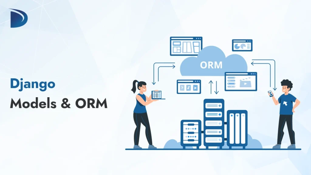 Django Models and ORM Guide