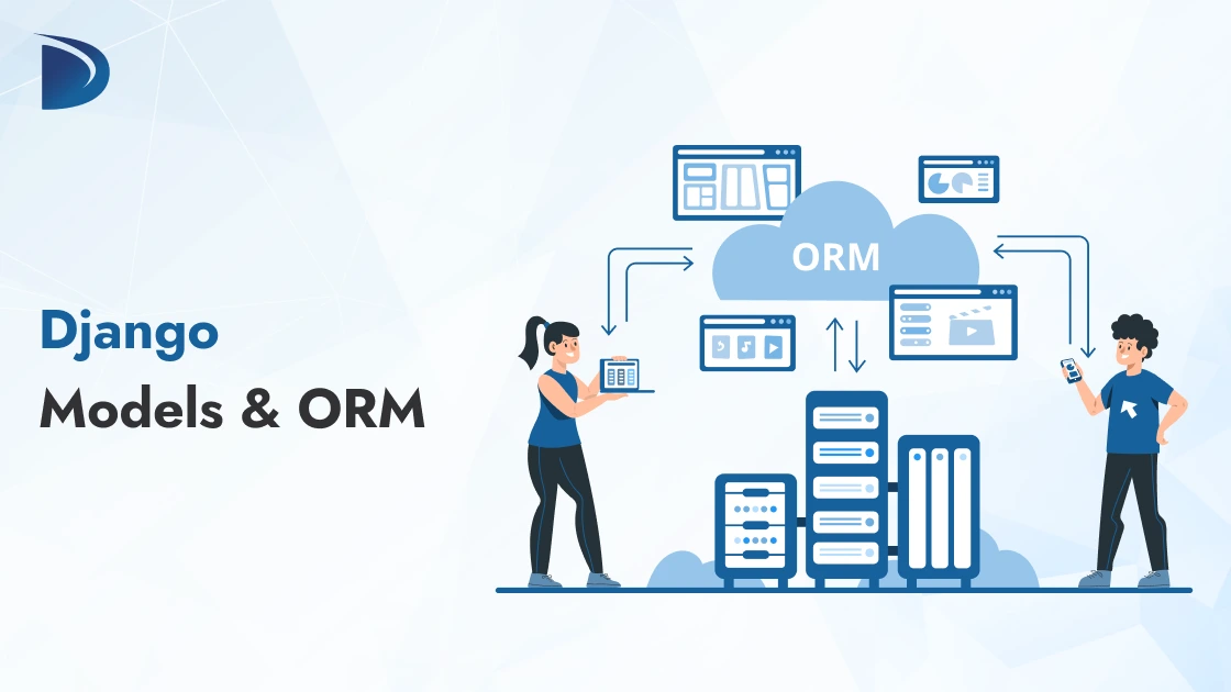 Django Models and ORM Guide
