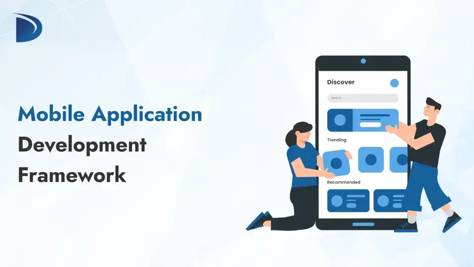 Mobile application development framework and tools
