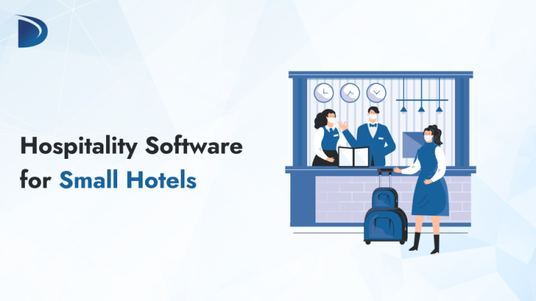Hospitality Software for Small Hotels